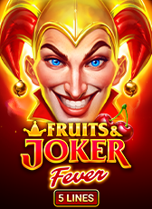 Fruits & Joker : Fever